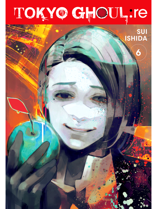 Title details for Tokyo Ghoul: re, Volume 6 by Sui Ishida - Wait list